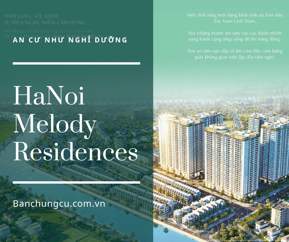 An cư như nghỉ dưỡng tại Hà Nội Melody Residences